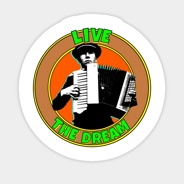 Accordion: Live the Dream Sticker by Retro-Matic